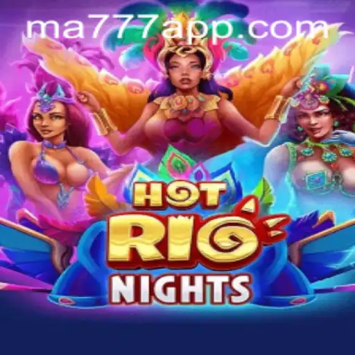 Unveiling HotRioNights: The Thrilling Game that Captures the Vibrant Nightlife of Rio de Janeiro