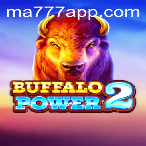 Immerse Yourself in the Thrilling World of BuffaloPower2 with MA777
