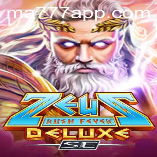Zeus Rush Fever Deluxe SE: A Mythical Adventure Awaits
